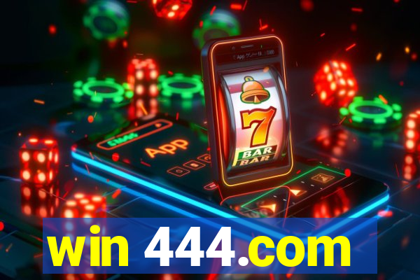 win 444.com